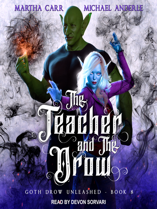 Title details for The Teacher and the Drow by Martha Carr - Available